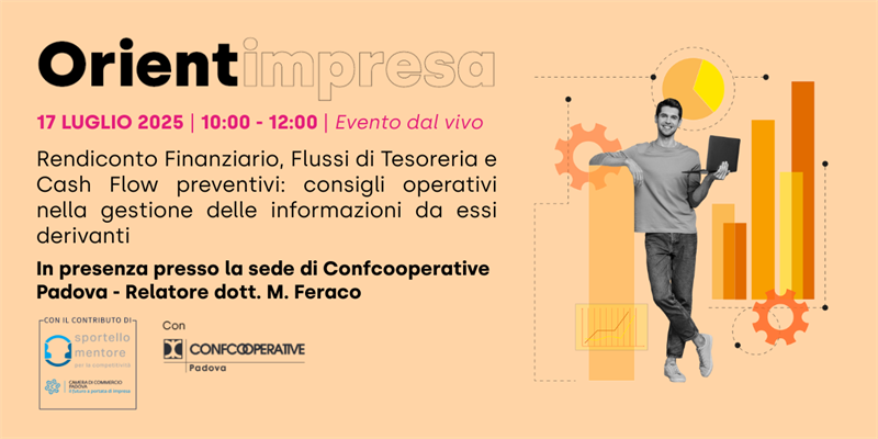 Rendiconto Finanziario, Flussi di Tesoreria e Cash Flow preventivi: consigli operativi...