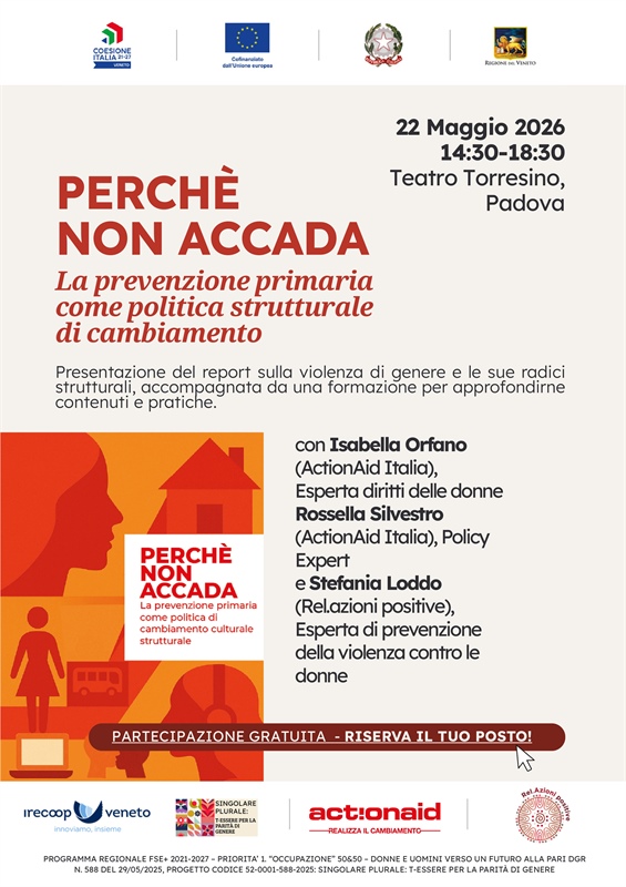 PERCHÈ NON ACCADA - La prevenzione primaria come politica strutturale di cambiamento